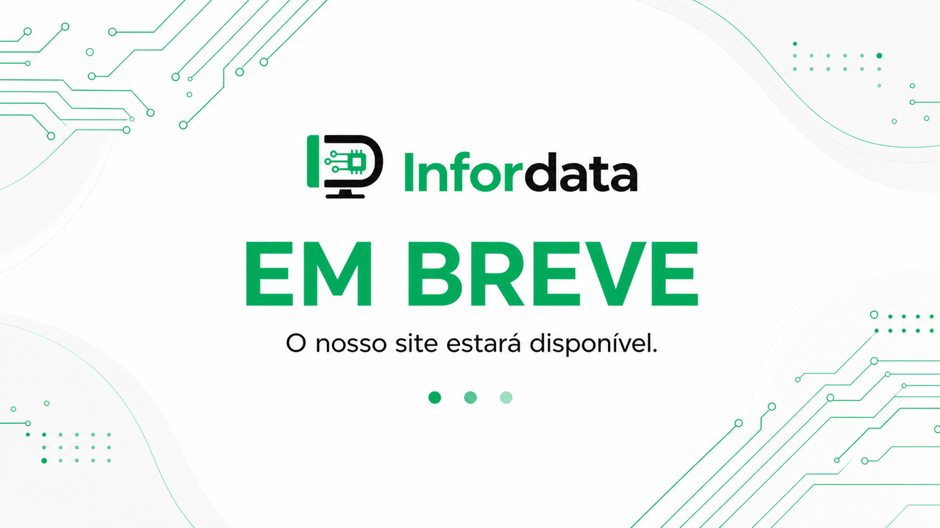 Infordata — Em breve. O nosso site estará disponível.